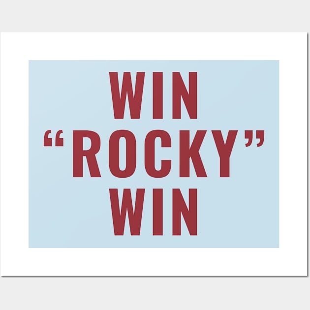 Win Rocky Win Wall Art by Pablo_jkson